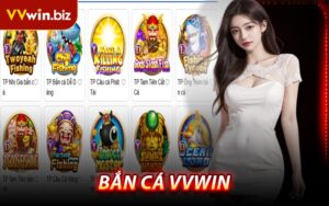 Bắn Cá VVWIN