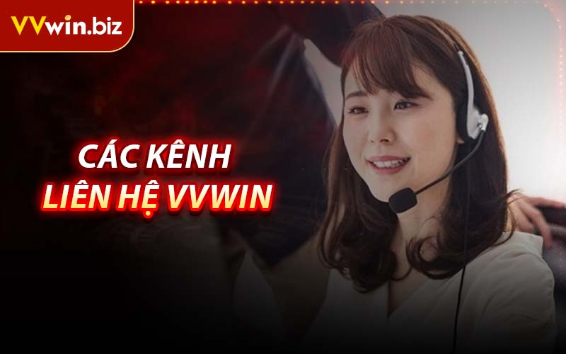 Các Kênh Liên Hệ VVWIN