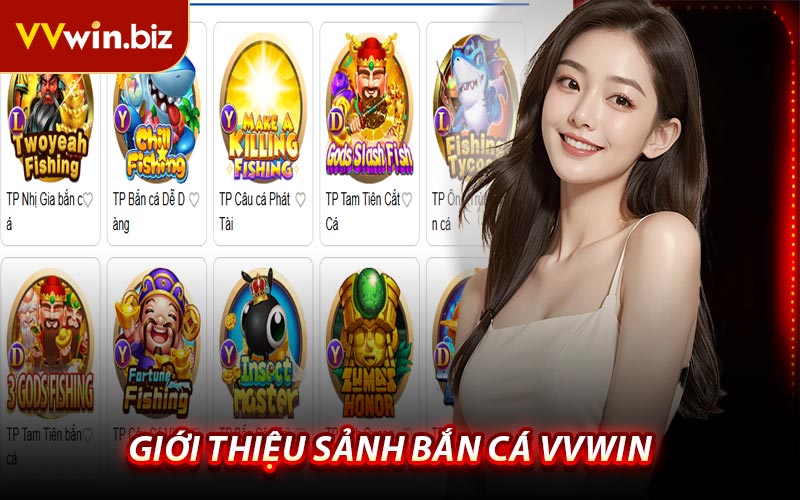 Giới Thiệu Sảnh Bắn Cá VVWIN